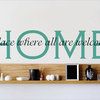 Wall Decal Home A Place Where All Are Welcome Quote, Multi