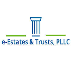 e-Estates and Trusts , PLLC