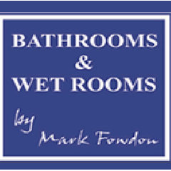 Bathrooms & Wet Rooms by Mark Fowdon
