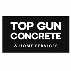 Top Gun Concrete & Home Services