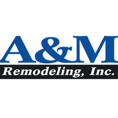 A&M Remodeling, Inc.