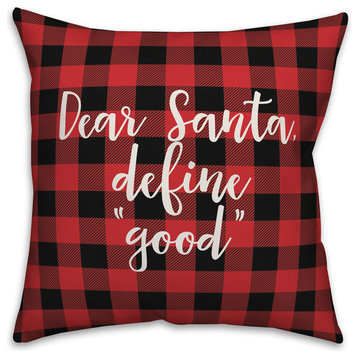 Dear Santa, Define Good, Buffalo Check Plaid 18x18 Throw Pillow Cover