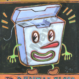 Don't Be a Stranger to Your Dental Floss - Limited Edition Humorous Print - Fine Art Prints