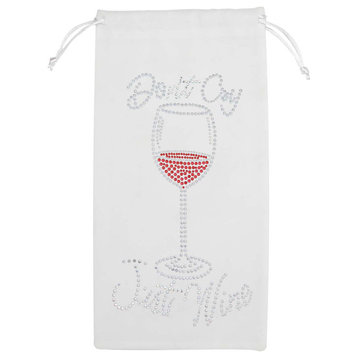 Sparkles Home Rhinestone Don't Cry, Just Wine Wine Bag - White