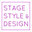 Stage, Style and Design