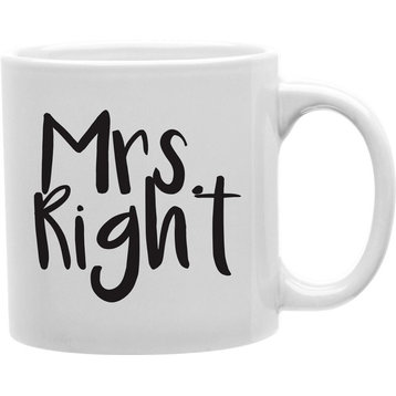Mrs. Right Coffee Mug