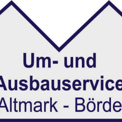 Um-und Ausbauservice Altmark-Börde