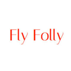 Fly Folly