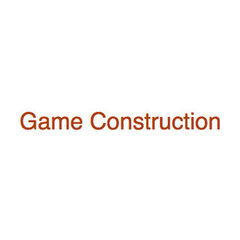 Game Construction