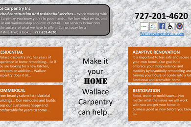 Make it you Home... Wallace Carpentry Inc.  can help... 727-201-4620