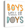 Boys Will Be Boys 16x20 Canvas Wall Art