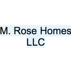 M. Rose Homes, LLC