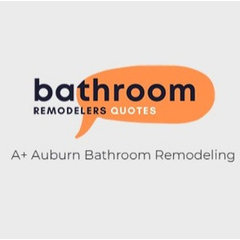 A+ Auburn Bathroom Remodeling