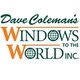Dave Coleman's Windows To The World, INC