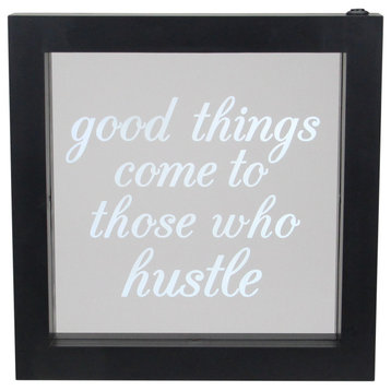 9" B/O LED Lighted "Good Things Come to Those Who Hustle" Framed Wall Decor