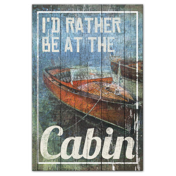 "Rather Be At Cabin Boats" Canvas Wall Art, 24"x36"