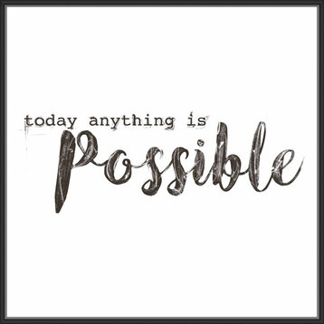 "Today anything is possible", Decorative Wall Art, 41.75"x41.75"