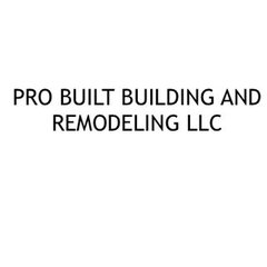 PRO BUILT BUILDING AND REMODELING LLC