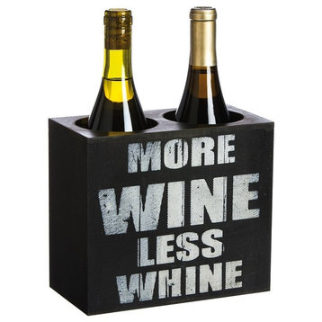 Humorous More Wine Less Whine Bottle Holder