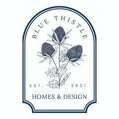 Blue Thistle Homes and Design