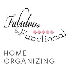 Fabulous and Functional Home Organizing