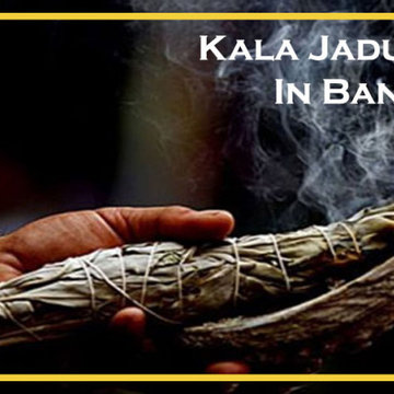 Kala Jadu Specialist in Bangalore
