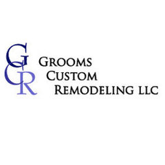 Grooms Custom Remodeling LLC