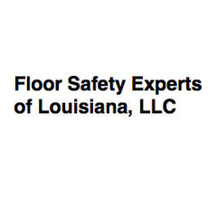 Floor Safety Experts of Louisiana LLC