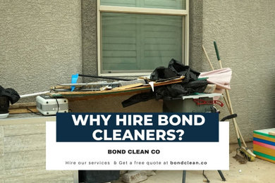 Why Hire Bond Cleaners?