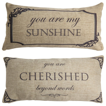 You are my sunshine Cherished Double Sided Quote Pillow