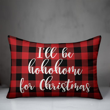 I'll Be Hohohome For Christmas, Buffalo Check Plaid 14x20 Lumbar Pillow