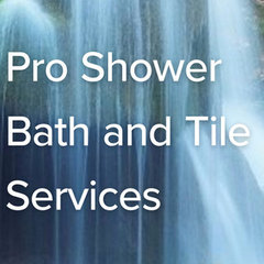 Pro Shower Bath and Tile Services