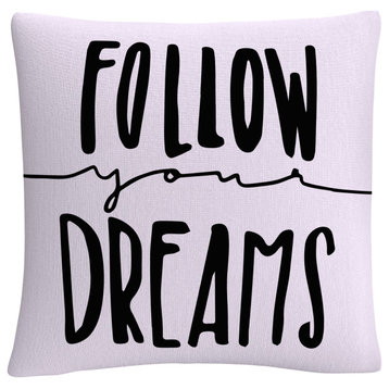 Typographic Follow Your Dreams By Abc Decorative Throw Pillow
