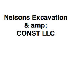 NELSONS EXCAVATION &amp; CONST LLC