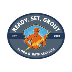 Ready, Set, Grout