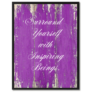 Surround Yourself, Inspiring Beings, Canvas, Picture Frame, 13"X17"