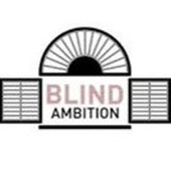 Blind Ambitions