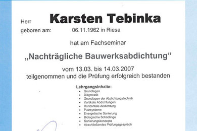 Zertifikat "Nachträgliche Bauwerksabdichtung" (TÜV)