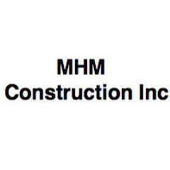 MHM Construction Inc