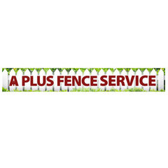 A-Plus Fence Service