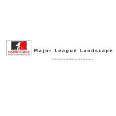 Major League Landscape Design & Lawn Care