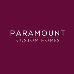 Paramount Custom Homes