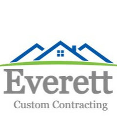 Everett Custom Contracting