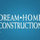Dream Home Construction
