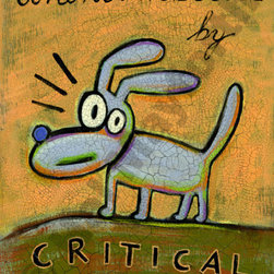 Unencumbered by Critical Thought - Limited Edition Humorous Print - Fine Art Prints
