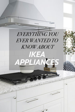 Reviews on Ikea Appliances?