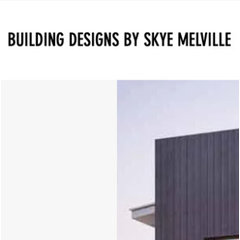 Building Designs By Skye Melville