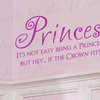 Wall Decal Quote Sticker Vinyl Art Lettering Princess If the Crown Fits Girl B15
