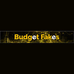 Budget Fakes