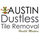 Austin Dustless Tile Removal